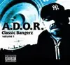 LP - A.D.O.R. - Classic Bangerz Vol.1