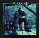 CD Single - A.D.O.R. - Enter The Center