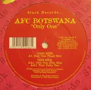 12inch Vinyl Single - A.F.C. Botswana - Only One