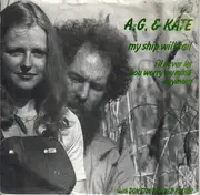 7inch Vinyl Single - A.G. & Kate , Don Stover , Red Rector - My Ship Will Sail