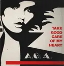 12inch Vinyl Single - A.G.A. - Take Good Care Of My Heart