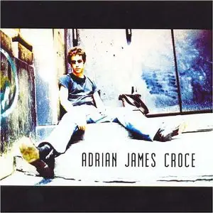 A.J. Croce - Adrian James Croce