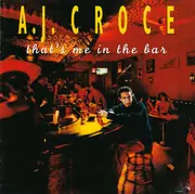 CD - A.J. Croce - That's Me in the Bar