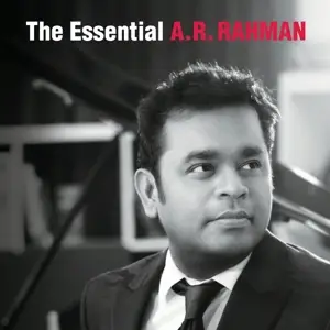 A.R. Rahman - Essential A.R. Rahman