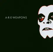 CD - A.R.E. Weapons - A.R.E. Weapons