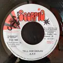 7inch Vinyl Single - A.R.P. - Tell Him Gwaan