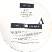 12inch Vinyl Single - A.T.C. - It Ain't Over