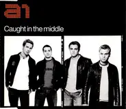 A1 - Caught In The Middle