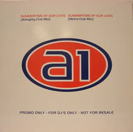 A1 - Summertime Of Our Lives
