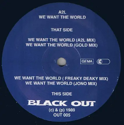 A2l - We Want The World