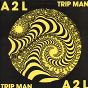 A2l - Trip Man