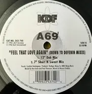 A69 - Feel That Love Again