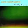 CD - Acme Rocket Quartet - Uhf