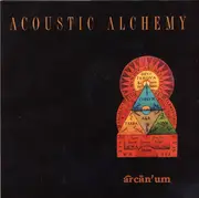 CD - Acoustic Alchemy - Arcanum