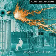 Acoustic Alchemy - Positive Thinking