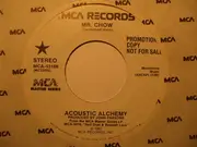 7inch Vinyl Single - Acoustic Alchemy - Mr. Chow