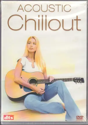 Acoustic Compilation - Acoustic Chillout