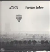 LP - Acoustic - Expedition Tonfahrt