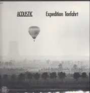Acoustic - Expedition Tonfahrt