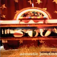 Acoustic Junction - Strange Days