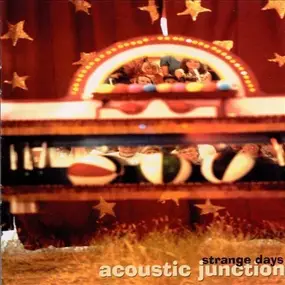 Acoustic Junction - Strange Days