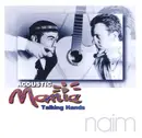 CD - Acoustic Mania - Talking Hands