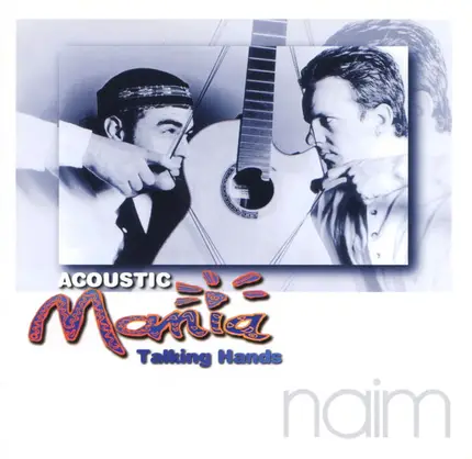 Acoustic Mania - Talking Hands