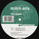 12inch Vinyl Single - Acorn Arts - The Drum