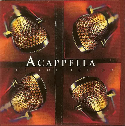 Acappella - Acappella: The Collection
