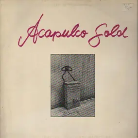 Acapulco Gold - Rock In Einer Sprache, Die Jeder Versteht