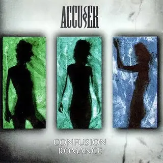 Accuser - Confusion Romance