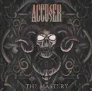 CD - Accuser - The Mastery