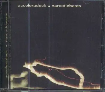 Accelera Deck - Narcotic Beats