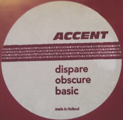 Accent - Dispare