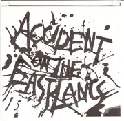 7inch Vinyl Single - Accident On The East Lancs - The Back End Of Nowhere / Rat Race