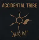 7inch Vinyl Single - Accidental Tribe - Aurum - Yellow