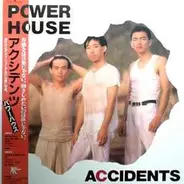 Accidents - Power House