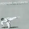 7'' - Accione Mutante - All Your Base Are Belong To Us - White Label