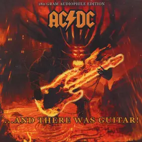 AC/DC - ...And There Was Guitar!