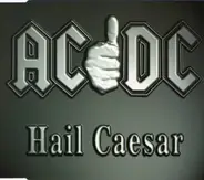 AC/DC - Hail Caesar