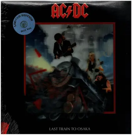 AC/DC - Last Train To Osaka