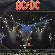 7inch Vinyl Single - AC/DC - Let's Get It Up / Back In Black
