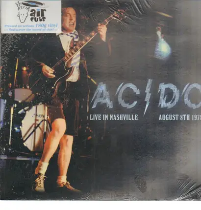 AC/DC - Live In Nashville August 8th 1978