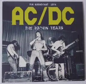 AC/DC - The Rockin Years - F.M. Broadcast 1974