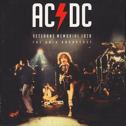AC/DC - Veterans Memorial 1978 - The Ohio Broadcast