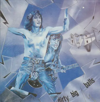 AC/DC - Dirty Big Balls