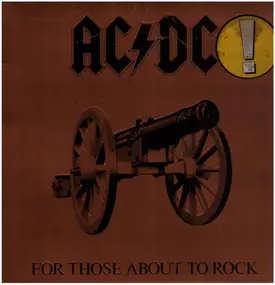 AC/DC - For Those About To Rock (We Salute You)