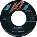 7inch Vinyl Single - Ace Cannon - Funny (How Time Slips Away) / Saxy Lullabye
