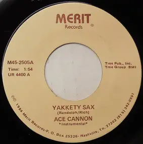 Ace Cannon - Yakkety Sax