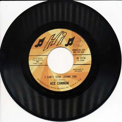Ace Cannon - I Can't Stop Loving You / Ruby Don't Take Your Love To Town